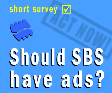 Survey: Should SBS have ads?